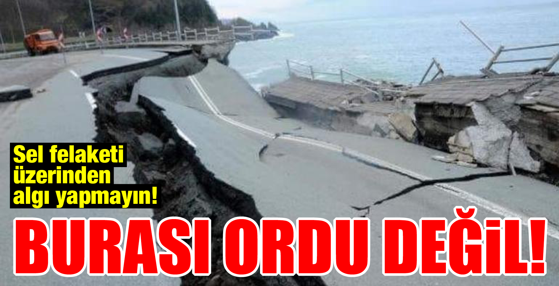 ORDU ÜZERİNDEN ALGI YAPMAYIN!